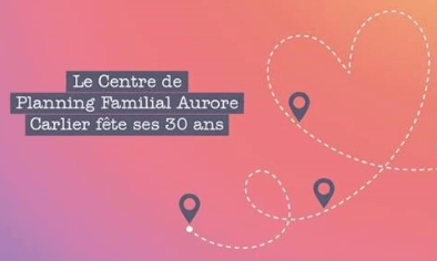 Image mise en avant pour l'invitation aux 30 ans du centre de planning familial Aurore Carlier