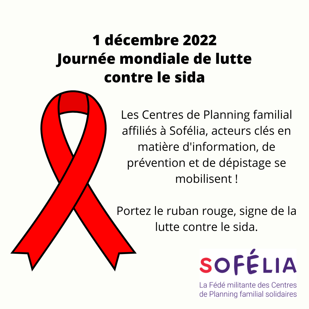 Visuel illustrant l'article au sujet des activités auxquelles prennent part les Centres de Planning familial affiliés à Sofélia dans le cadre du 1er décembre, journée mondiale de lutte contre le VIH/SIDA.